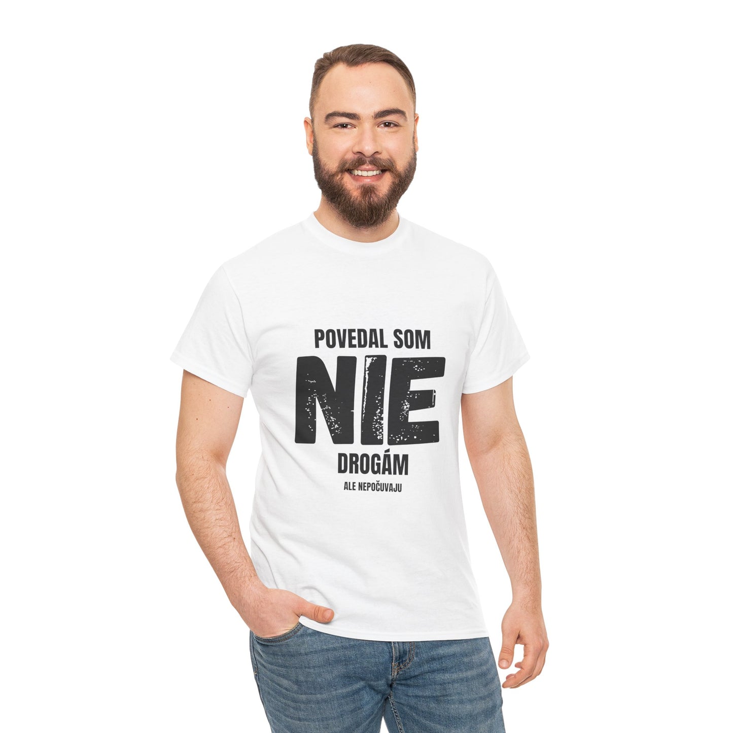 Povedal som NIE drogám (Tričko)