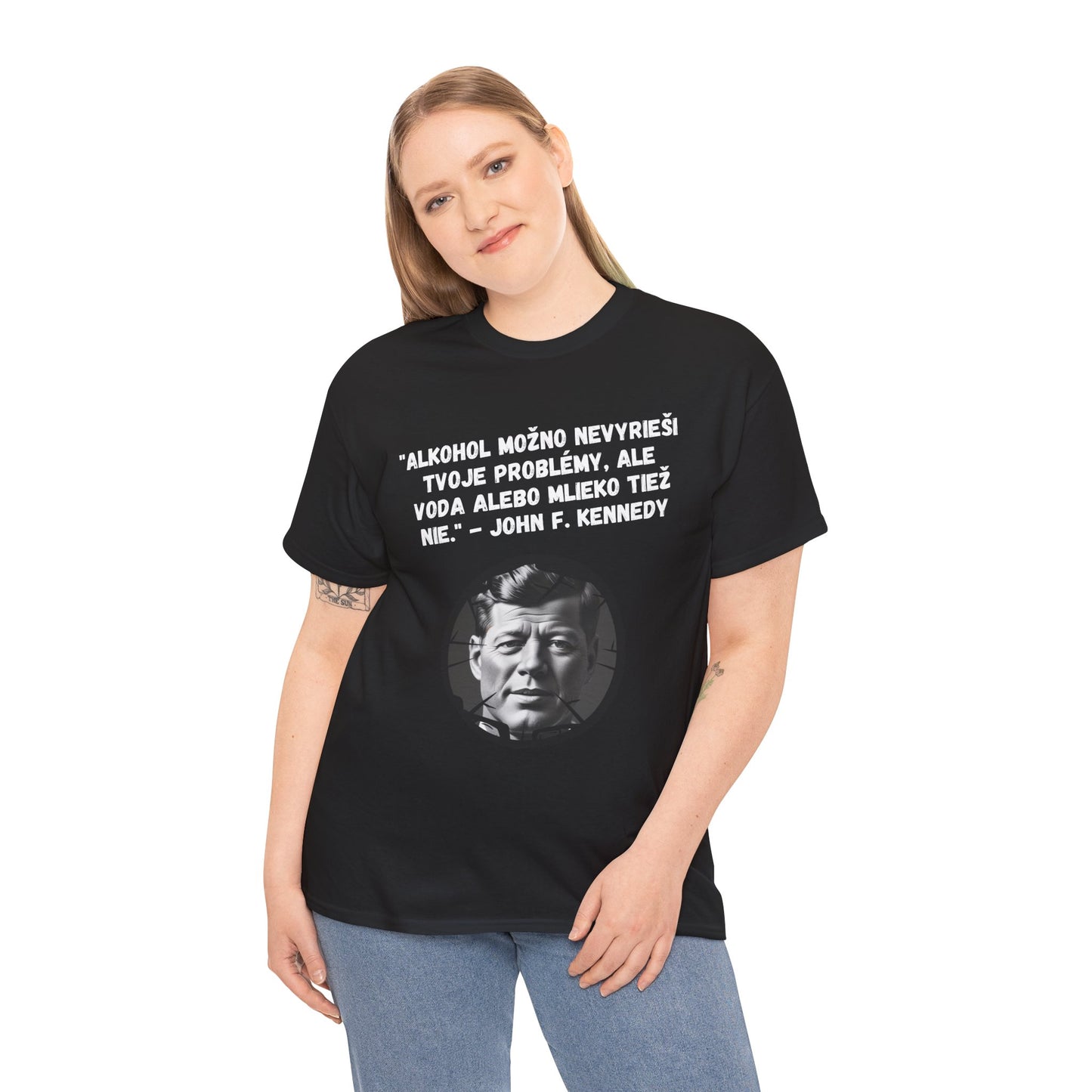 „Alkohol nevyrieši tvoje problémy“ – John F. Kennedy (Tričko)