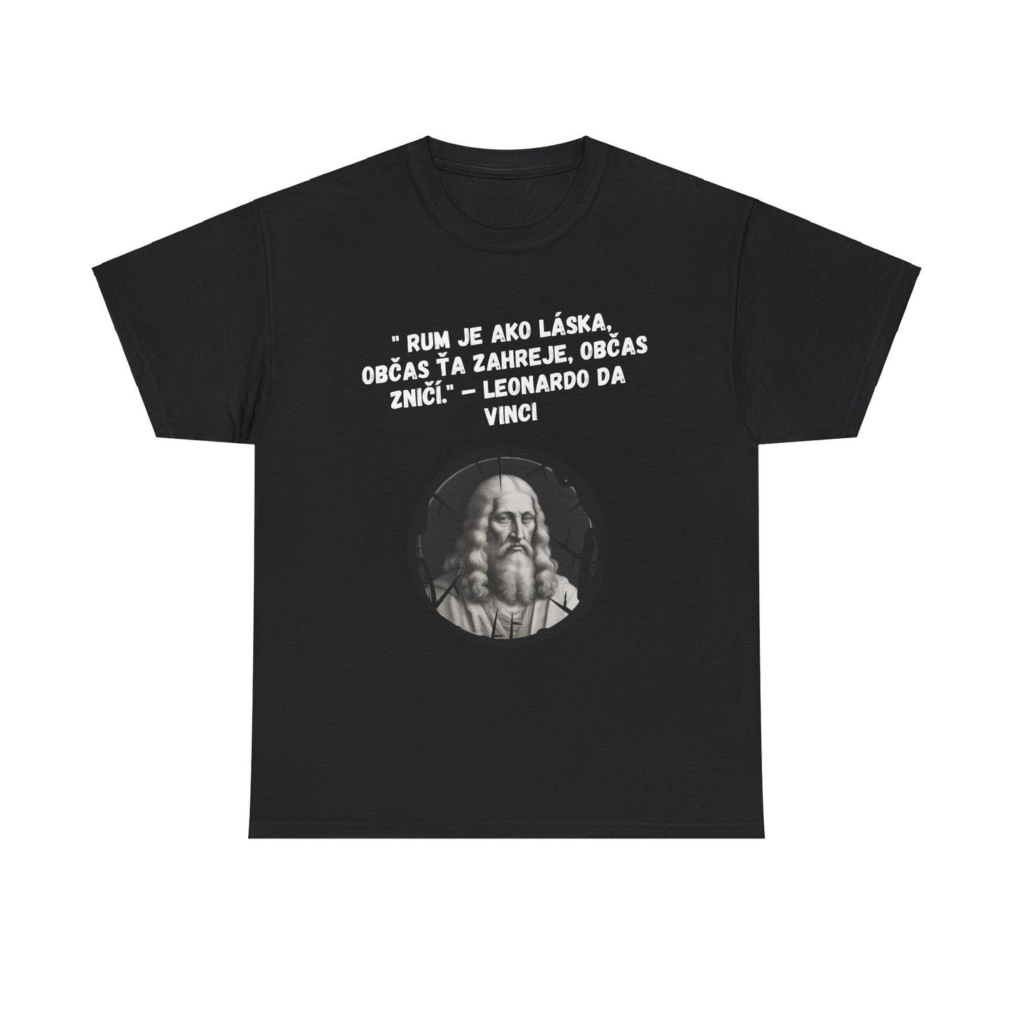 „Rum je ako láska“ – Leonardo Da Vinci (Tričko)