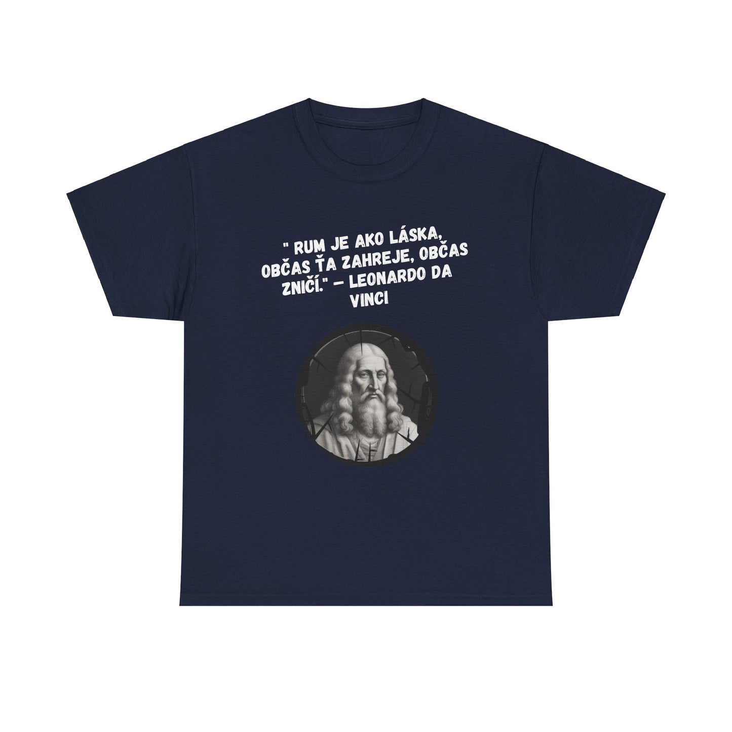 „Rum je ako láska“ – Leonardo Da Vinci (Tričko)