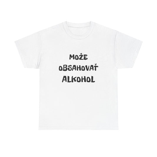 Môže obsahovať alkohol (Tričko)